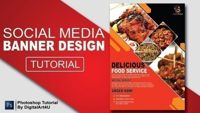 'How to Design Food Social Media Banner Design | Adobe Photoshop Tutorial | Speed Art | DigitalArt4U'