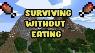 'How long can you survive in Minecraft without eating? #minecraft #minecraftchallenge #gaming'