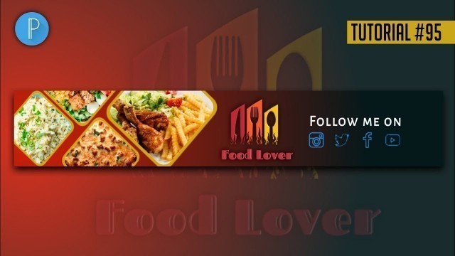 'YouTube Banner Art | Cooking Channel Banner Design In Pixellab'