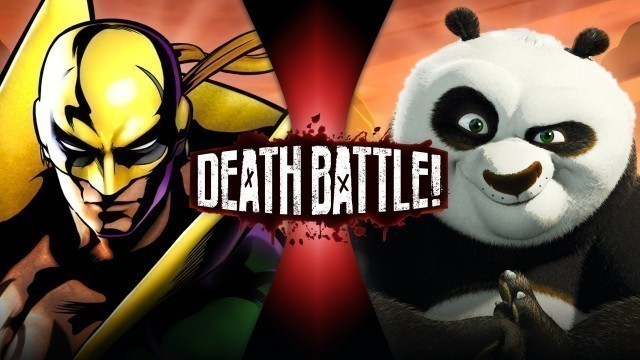 'Iron Fist VS Po (Marvel VS Kung Fu Panda) | DEATH BATTLE!'