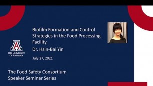 'Biofilm Formation and Control Strategies in the Food Processing Facility'