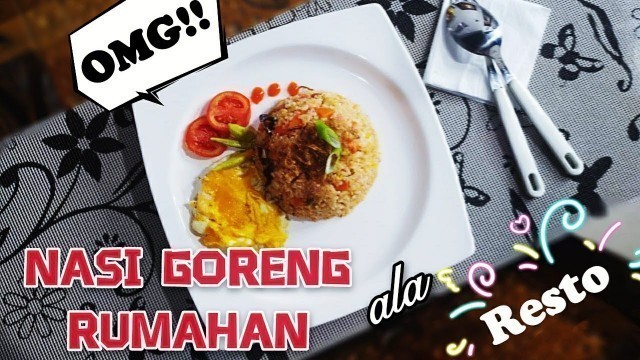 'RESEP NASI GORENG RESTO #nasigorengrumahan #kulinerindonesia #chinesefood #masakalaresrodirumah'