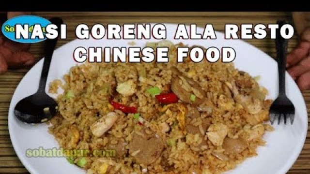 'Nasi goreng chinese food ala resto'