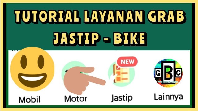 'TUTORIAL LAYANAN GRAB JASTIP-BIKE || CARA PESAN GRAB JASTIP-BIKE || @Grab Bengkulu Channel'