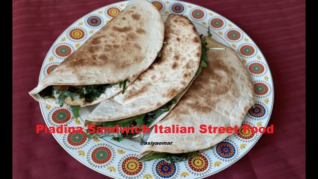 'Piadina Sandwich Italian Street Food /Cooking with my son'