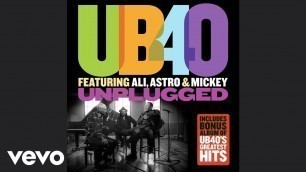 'UB40 featuring Ali, Astro & Mickey - Food For Thought (Unplugged / Live Teaser)'