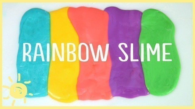 'DIY | How to Make Slime WITHOUT Borax (Rainbow Slime!)'