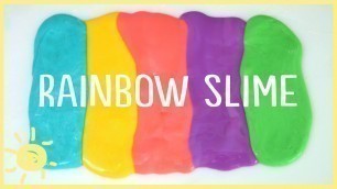 'DIY | How to Make Slime WITHOUT Borax (Rainbow Slime!)'