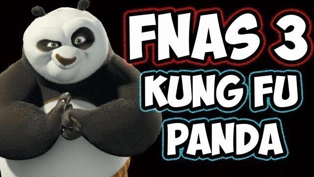 'FNAS 3 CUSTOM NIGHT | KUNG FU PANDA MODE | WITH SHOUT OUTS | FIVE NIGHTS AT SONIC\'S 3 CUSTOM NIGHT'