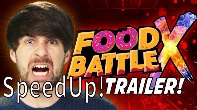 'SMOSH: FOOD BATTLE X TRAILER!  (SpeedUp!)'