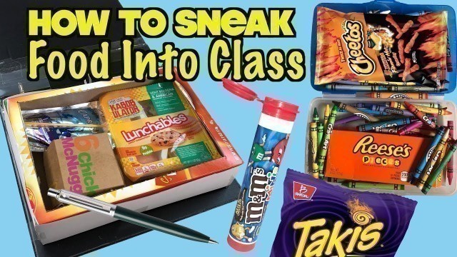 '5 Genius Ways To Sneak Food Into Class Without Getting Caught: PART 23 - SCHOOL HACKS | Nextraker'