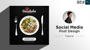 'Trending Social media post design in Adobe Photoshop | Restaurant Banner design in Photoshop Hindi'