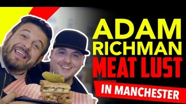 'Adam Richman Reveals Top Manchester Eats with Meat Lust'