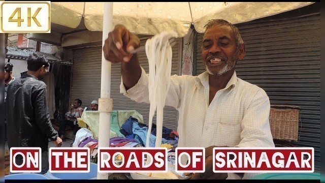 'Street food srinagar (4k)'