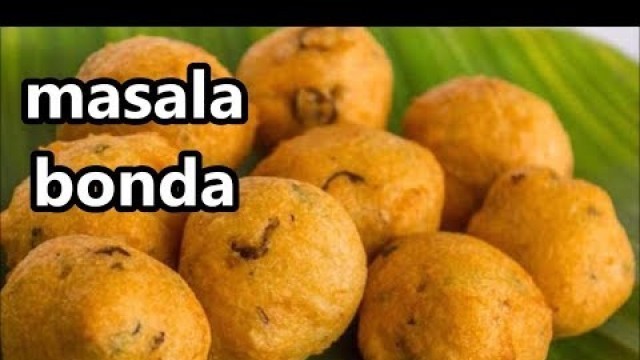 'Masala bonda | Aloo bonda recipe | How to make potato bonda | South Indian street food'