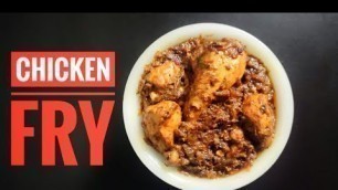 'CHICKEN FRY II சிக்கன் ஃப்ரை II CHICKEN RECIPE II BY CREATIVE FOOD CORNER II'