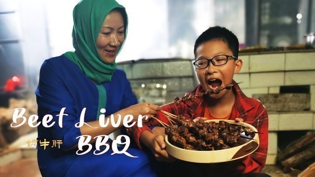 'Muslim Chinese Food | BEST Chinese halal food recipes:Beef liver BBQ【Beef recipes halal】烤牛肝'