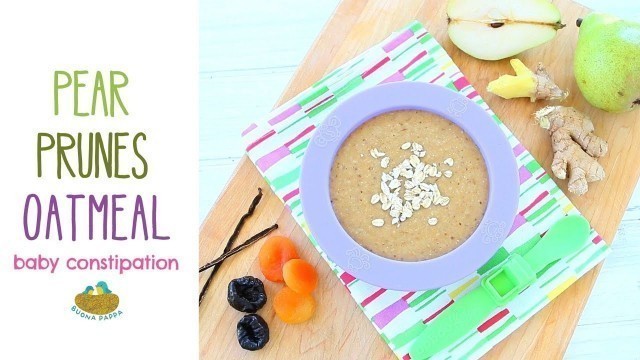 'Oatmeal for constipation - Baby food recipe +6M'