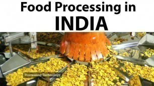 'Food processing industry in India - How does it work? Know about its components and future map'