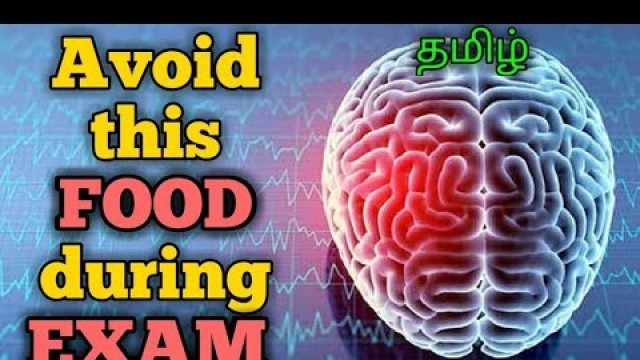 'Brain|Food|During|EXAM|Tamil|Muruga MP'