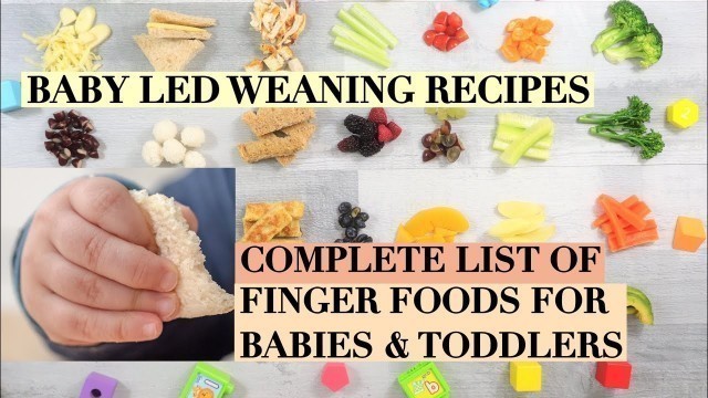 'HOW TO CUT FOOD FOR BABY LED WEANING | FINGER FOOD RECIPES FOR BABY/TODDLER | FINGER FOOD IDEAS BLW'