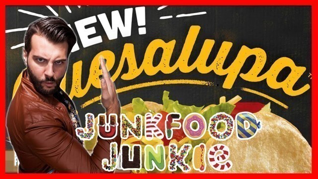 'Junkfood Junkie- Quesalupa Manny Edition'