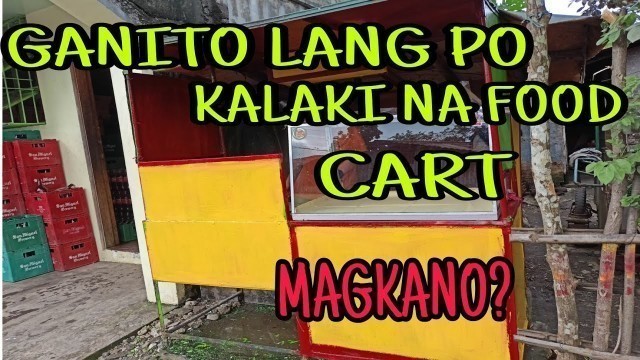 'FOOD CART NATIN SA PAGTITINDAHAN NG FRIEDCHICKEN | GAANO KALAKI?'