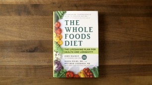 'This is \"The Whole Foods™ Diet\" l Whole Foods Market'