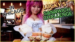 'LUCKY\'S SANDWICH EATING CHALLENGE IN CHICAGO ft. on Man vs Food #RainaisCrazy'