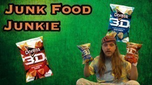 'Junk Food Junkie: In 3D... Doritos?'