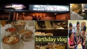 'birthday celebration ।। hotel review।। indian streat food।। busy birthday vlog।।'