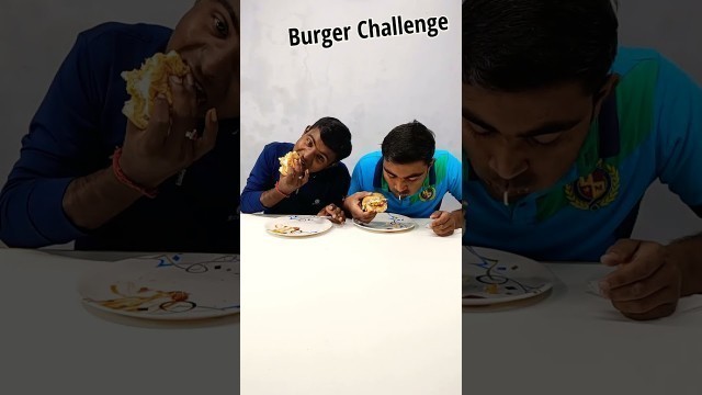 '#shorts Burger Eating Challenge | Eating Challenge'