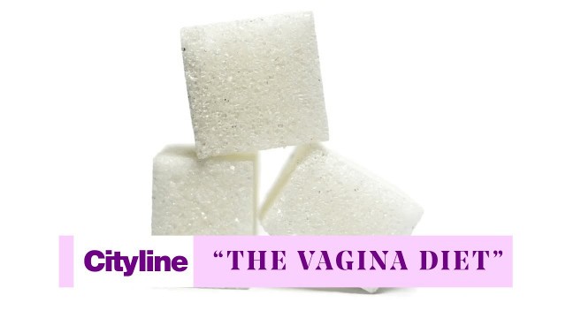 'The Vagina Diet: What you should (and shouldn\'t) be eating for vaginal health'