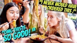 'I took my best friends to try REAL Chinese food'