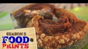 'Different Types of Bagnet | Food Prints with Sandy Daza Season 3'