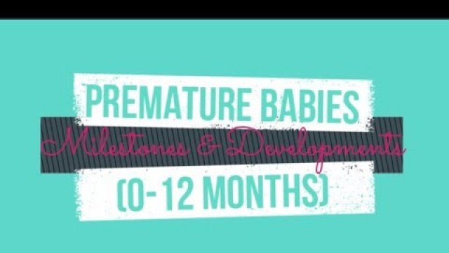 'Premature Babies Milestones & Developments(0-12 months) in Tamil|Momcafe'