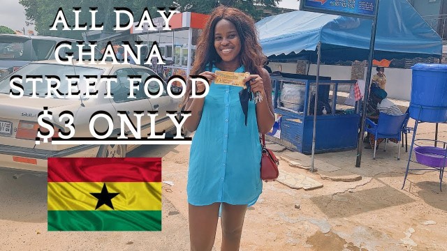 'WHAT $3 WILL GET YOU IN GHANAIAN STREET FOOD | WHAT I SPEND IN A DAY ON GHANAIAN FOOD'