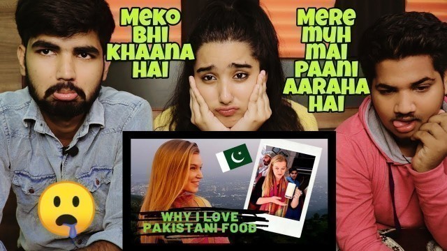 'Indian Reaction On PAKISTANI FOOD ¦ What did Alex love eating _& drinking in Pakistan?'