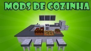 'Mods de cozinha Minecraft( Foodplusmod,Fornituremod,TheKitchenMod)Como baixar e estalar'