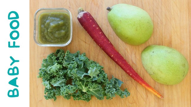 'kale carrot pear baby food recipe +6M'