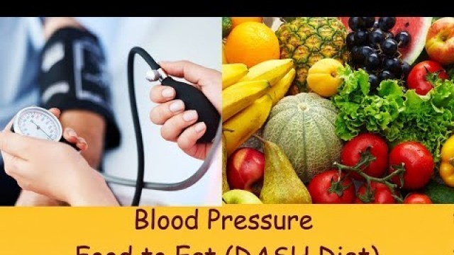 'DASH Diet | What is Dash Diet | Food to Eat to reduce High Blood pressure | Food & Health'