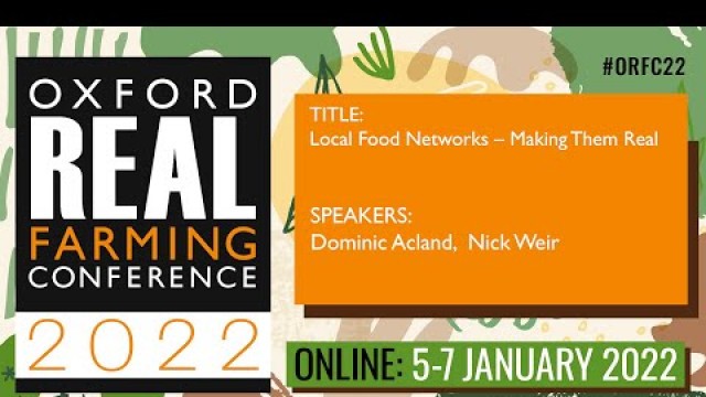 'Local Food Networks – Making Them Real'