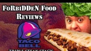 'Taco Bell\'s NEW \"Triple Steak Stack\" Food Review!'