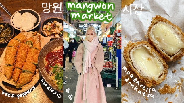 'mangwon market korean street food 