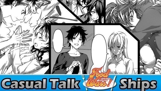 'Shokugeki no Soma Ships || Soma and Erina, Megumi and Soma, And Others || Casual Talks'