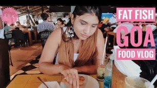 'Fat Fish Goa | Sea Food at Baga | Street Food Baga | Baga Beach | Ep.4 | #Wanderingwidabhi'