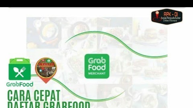 'Cara Cepat Daftar Grabfood Terbaru 2020'