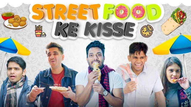 'Street Food K Kisse | Street Food Ki Kahani | RealHit'